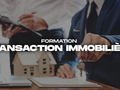 Formation sur la transaction immobilière